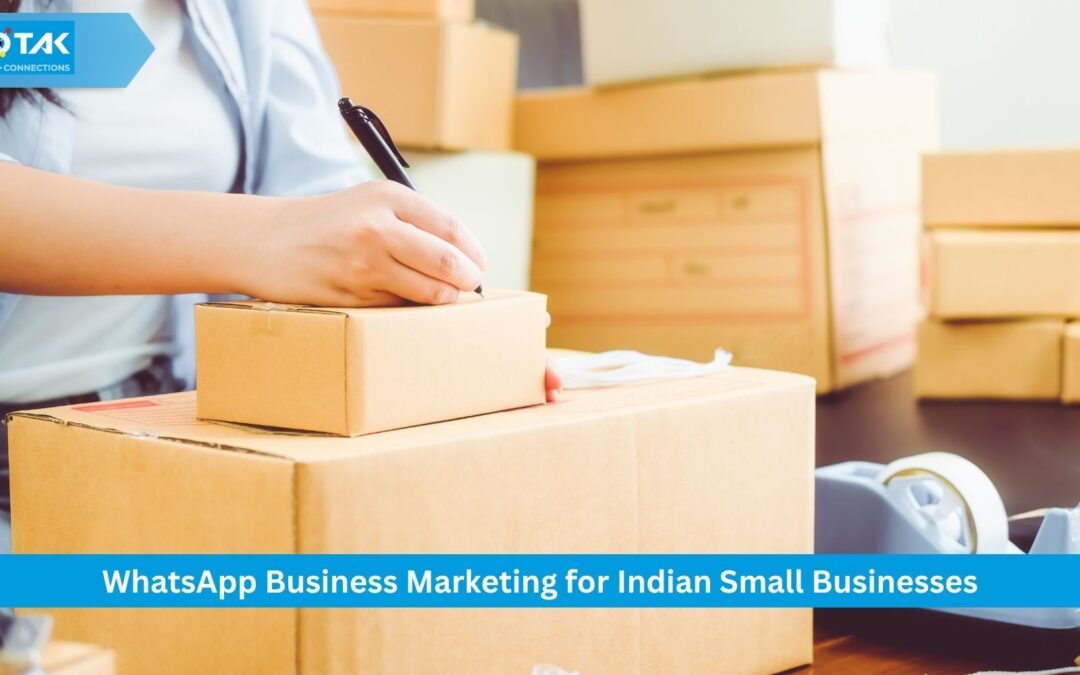 WhatsApp Business Marketing for Indian Small Businesses